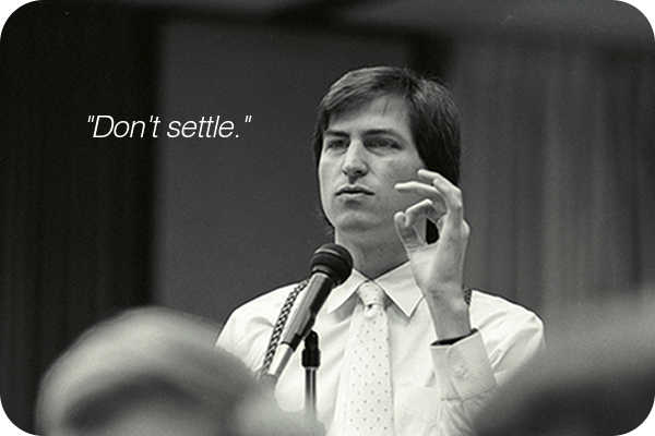 Steve-Jobs-dont-settle